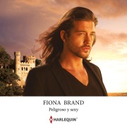 Cover-Bild zum Titel 'Peligroso y sexy' von 'Fiona Brand'