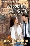 Hooking Mr. Right: A Romance with Recipes - Lois Winston