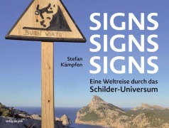 Cover-Bild zum Titel 'Signs, Signs, Signs' von 'Stefan Kämpfen'