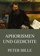 Cover-Bild zum Titel 'Aphorismen und Gedichte' von 'Peter Hille'