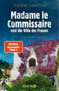 Cover-Bild zum Titel 'Madame le Commissaire und die Villa der Frauen' von 'Pierre Martin'
