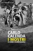 I mostri e come sconfiggerli - Carlo Calenda