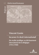 Cover-Bild zum Titel 'Incarner le droit international' von 'Vincent Genin'