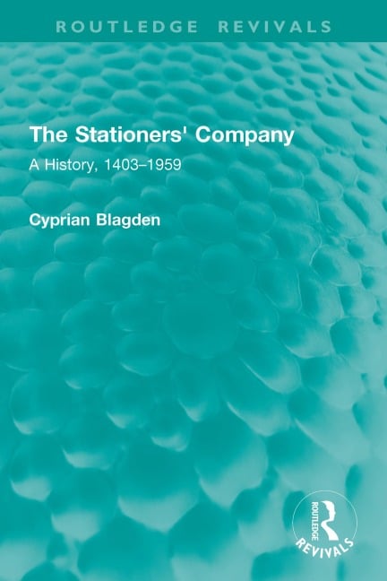 The Stationers' Company - Cyprian Blagden