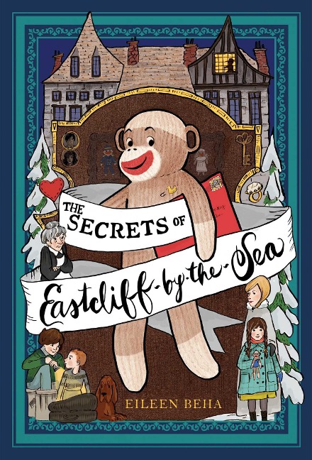 The Secrets of Eastcliff-By-The-Sea - Eileen Beha