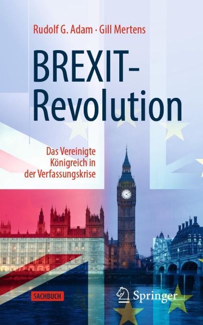 BREXIT-Revolution - Gill Mertens, Rudolf G. Adam