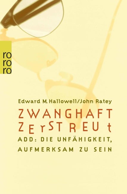 Zwanghaft zerstreut - Edward M. Hallowell, John J. Ratey
