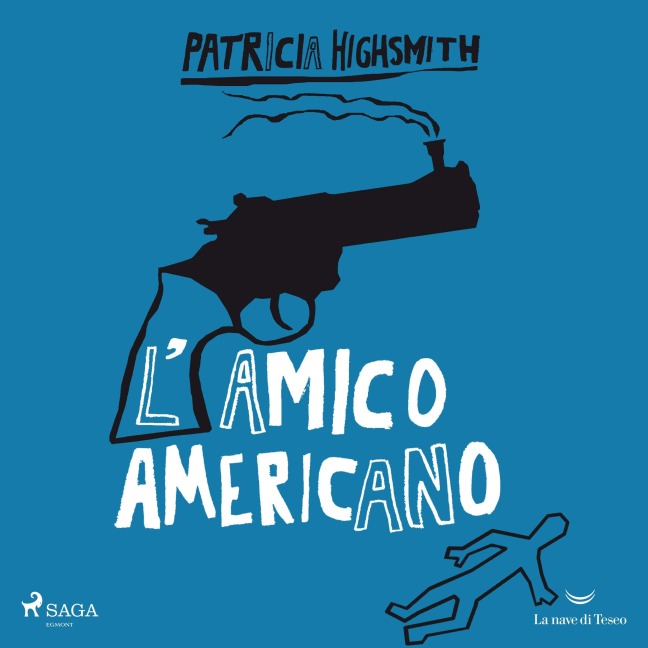 L'amico americano - Patricia Highsmith