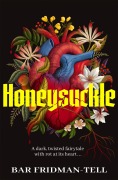 Cover-Bild zum Titel 'Honeysuckle' von 'Bar Fridman-Tell'