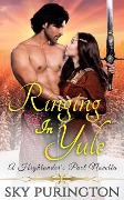 Cover-Bild zum Titel 'Ringing in Yule: A Highlander's Pact Holiday Novella' von 'Sky Purington'