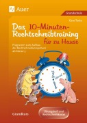 Cover-Bild zum Titel 'Eltern helfen ihrem Kind. Das 10-Minuten-Rechtschreibtraining' von 'Gero Tacke'