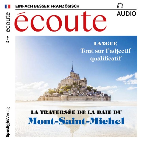Französisch lernen Audio - Durch die Bucht nach Mont-Saint-Michel - Spotlight Verlag