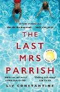 Cover-Bild zum Titel 'The Last Mrs Parrish' von 'Liv Constantine'