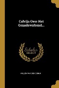 Cover-Bild zum Titel 'Calvijn Over Het Genadeverbond...' von ''