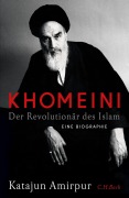Cover-Bild zum Titel 'Khomeini' von 'Katajun Amirpur'