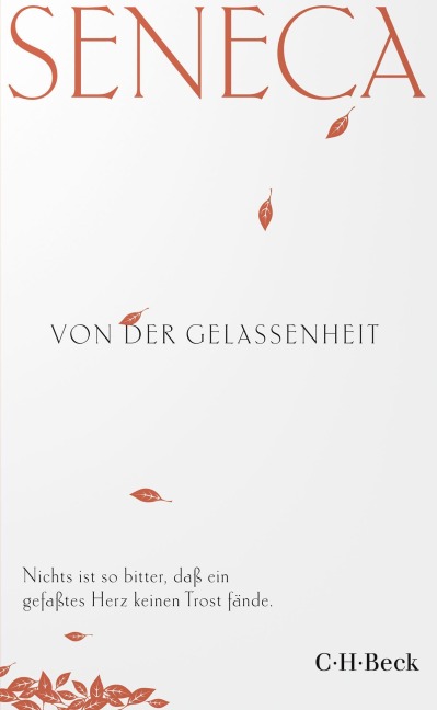 Von der Gelassenheit - Seneca