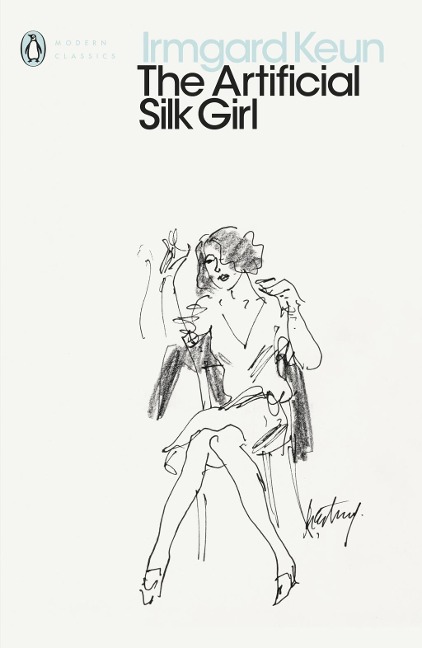 The Artificial Silk Girl - Irmgard Keun