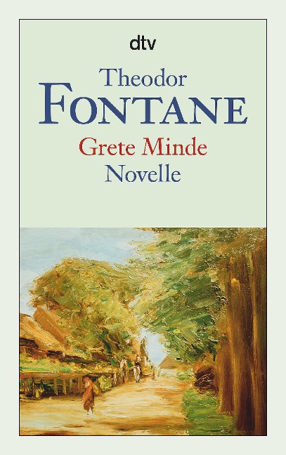 Grete Minde - Theodor Fontane