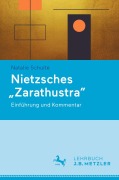 Cover-Bild zum Titel 'Nietzsches "Zarathustra"' von 'Natalie Schulte'