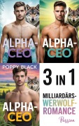 Cover-Bild zum Titel 'Alpha-CEO: Milliardärs-Werwolf-Romance 3 in 1' von 'Poppy Black'