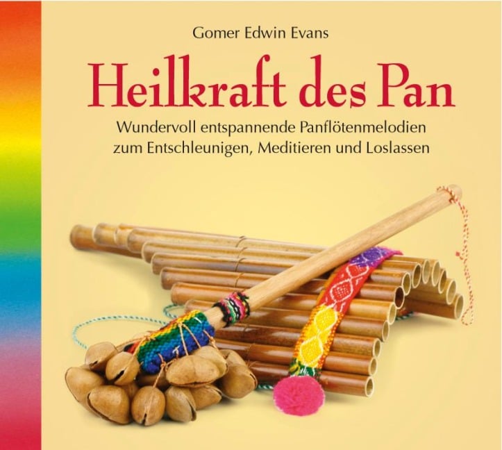 Heilkraft des Pan - Gomer Edwin Evans