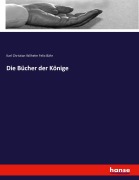 Cover-Bild zum Titel 'Die Bücher der Könige' von 'Karl Christian Wilhelm Felix Bähr'
