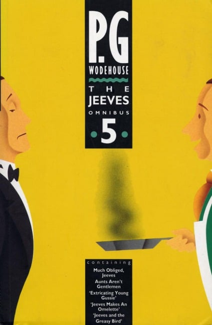 The Jeeves Omnibus - Vol 5 - P. G. Wodehouse