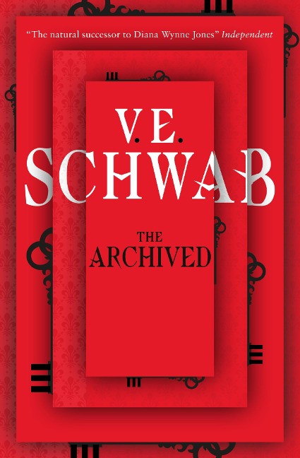 The Archived - V. E. Schwab