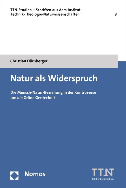 Natur als Widerspruch - Christian Dürnberger