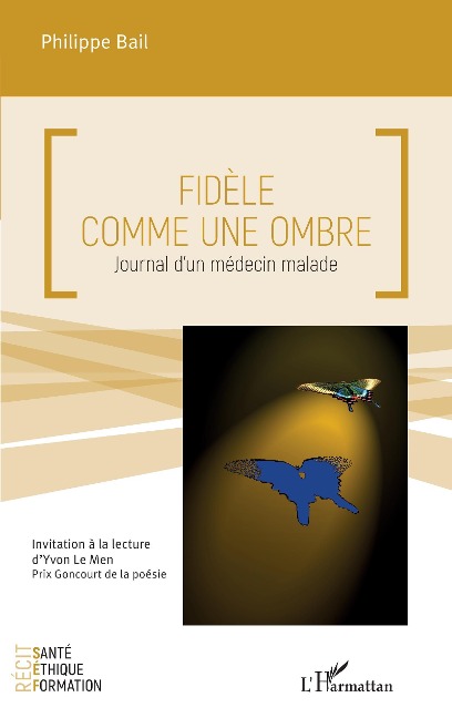Fidèle comme une ombre - Bail