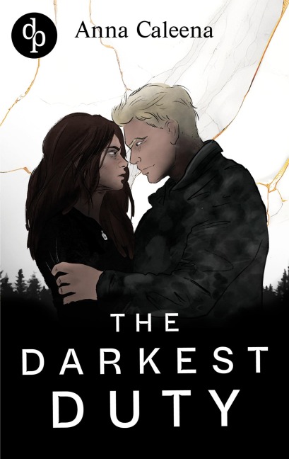 The Darkest Duty - Anna Caleena