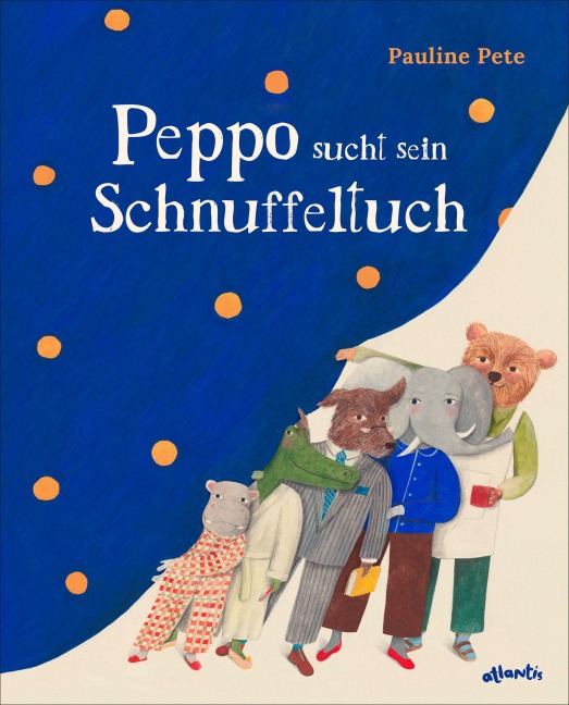 Peppo sucht sein Schnuffeltuch - Pauline Pete