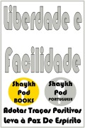 Cover-Bild zum Titel 'Liberdade e Facilidade' von 'ShaykhPod Portuguese'