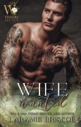 Cover-Bild zum Titel 'Wife Wanted' von 'Laramie Briscoe'
