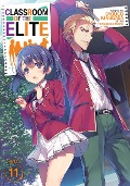 Classroom of the Elite (Light Novel) Vol. 11 - Syougo Kinugasa