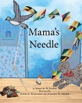 Cover-Bild zum Titel 'Mama's Needle' von 'Jeanette W Stickel'