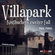 Cover-Bild zum Titel 'VILLAPARK' von 'Paul Fenzl'