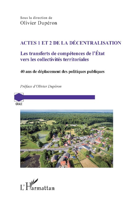 Actes 1 et 2 de la décentralisation - Duperon
