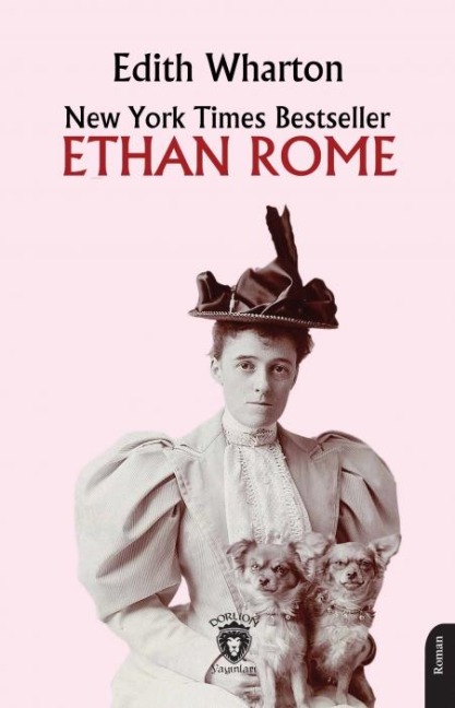 New York Times Bestseller Ethan Rome - Edith Wharton