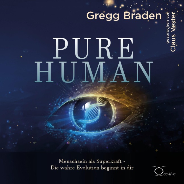 Pure Human - Gregg Braden