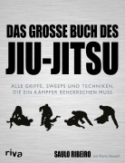 Cover-Bild zum Titel 'Das große Buch des Jiu-Jitsu' von 'Saulo Ribeiro, Kevin Howell'