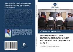 VERGLEICHENDE STUDIE ZWISCHEN DEM KLASSISCHEN SYSTEM UND DEM LMD-SYSTEM IM RDC - Christian Baya Diakileke