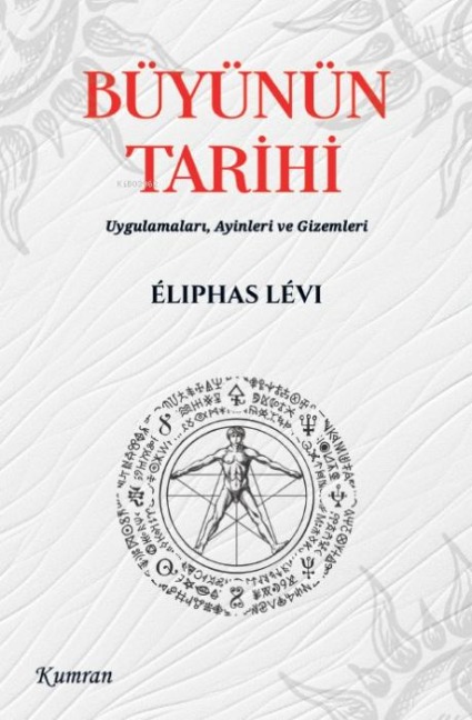 Büyünün Tarihi - Eliphas Levi