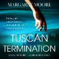 Tuscan Termination - Margaret Moore