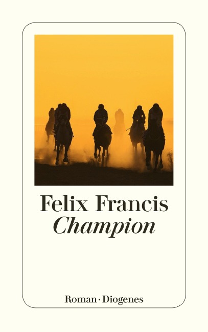 Champion - Felix Francis