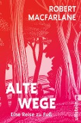 Cover-Bild zum Titel 'Alte Wege' von 'Robert Macfarlane'