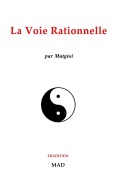 Cover-Bild zum Titel 'La voie rationnelle' von 'Matgioi'