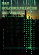 Cover-Bild zum Titel 'Das Holographische Universum' von 'Piarus O'Flanagan'