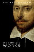 Cover-Bild zum Titel 'William Shakespeare : The Complete Works' von 'Shakespeare William Shakespeare'