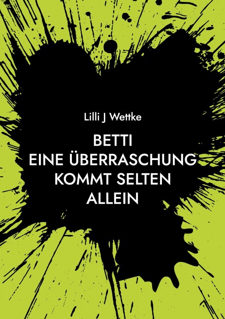 Betti - Lilli J Wettke